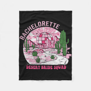 Desert Bride Squad Bachelorette Party Western Bach Fleece Blanket