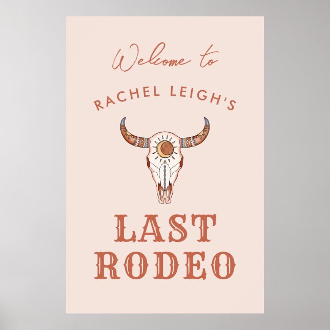 Desert Cowgirl Last Rodeo Welcome Poster (Front)
