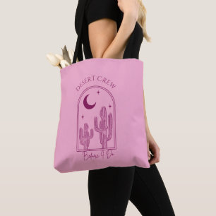 Desert Crew Before I Do Tote Bag