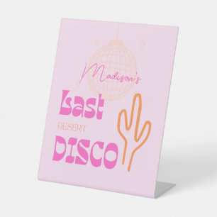 Desert Disco Bachelorette Party Pink & Orange Pedestal Sign