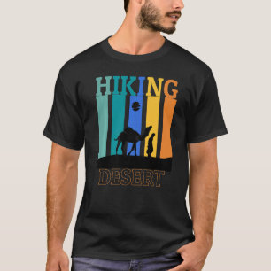 Desert Hike  Retro Hiker Outdoors Camping Nature H T-Shirt