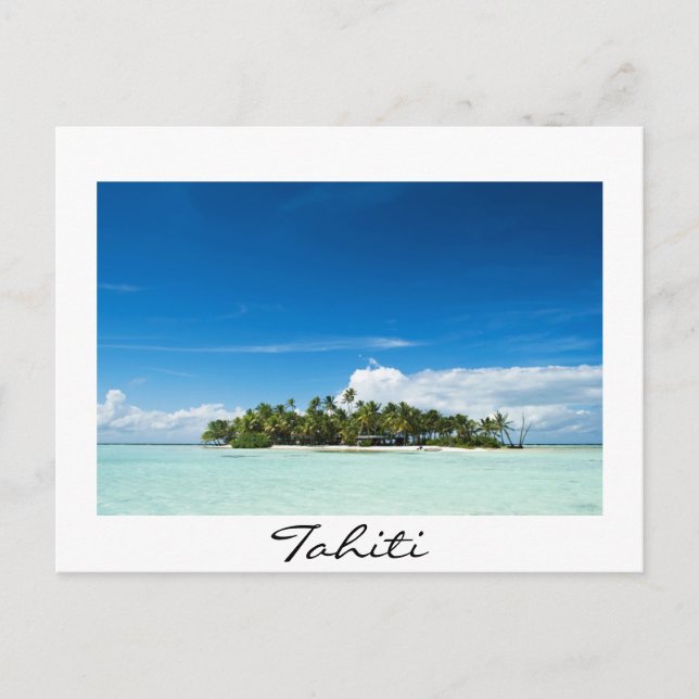 Desert island in the pacific wihte Tahiti postcard (Front)