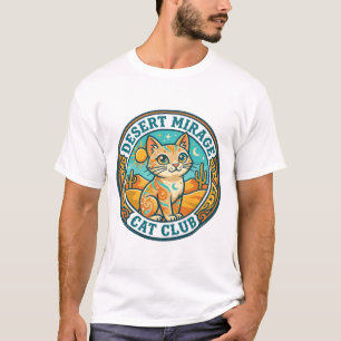 Desert Mirage Cat Cat Mum Gift Idea - Desert Mirag T-Shirt