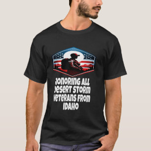 Desert Storm Honouring All Desert Storm Veterans F T-Shirt