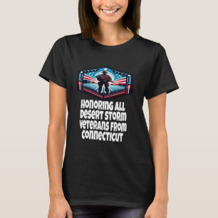 Desert Storm Honouring Desert Storm Veterans From T-Shirt