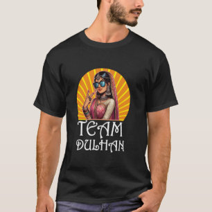 Desi Wedding Bride Accessory South Asian Shaadi Te T-Shirt