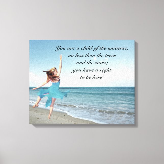 Desiderata Child of Universe Canvas Print (Front)