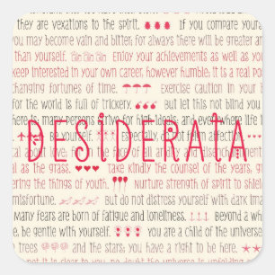 Desiderata Inspirational Poem Square Sticker