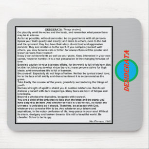 DESIDERATA Mouse Pad