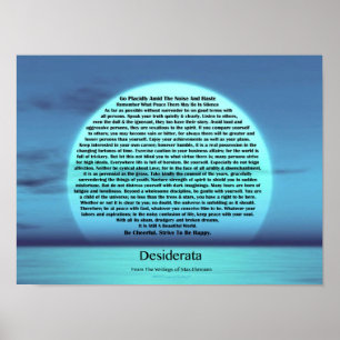 Desiderata Poem by Max Ehrmann Blue Moon Sunset Poster