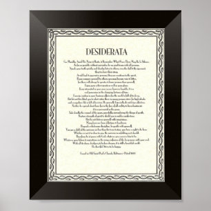 DESIDERATA Poem by Max Ehrmann Poster