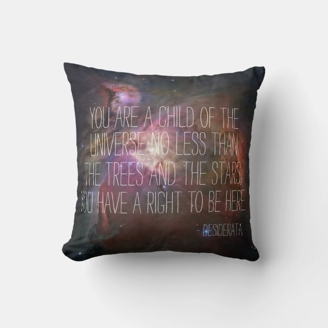 Desiderata poem inspirational quote nebula nebulae cushion (Front)