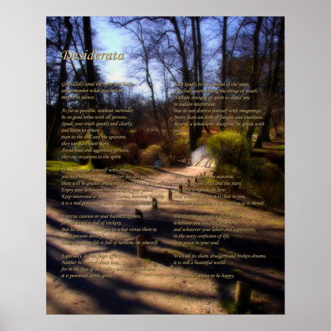 Desiderata Poem on Woodland Bridge Path Poster (Front)