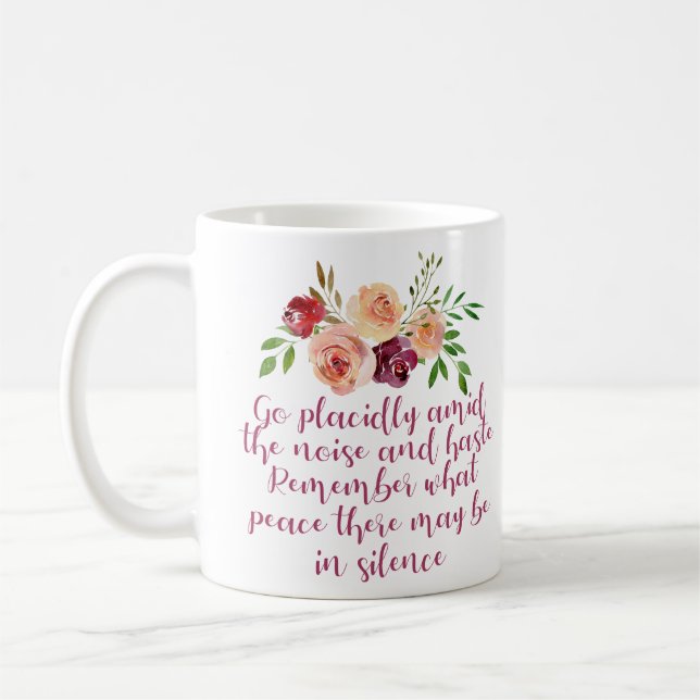 Desiderata Poem Peaceful Meditation Coffee Mug (Left)
