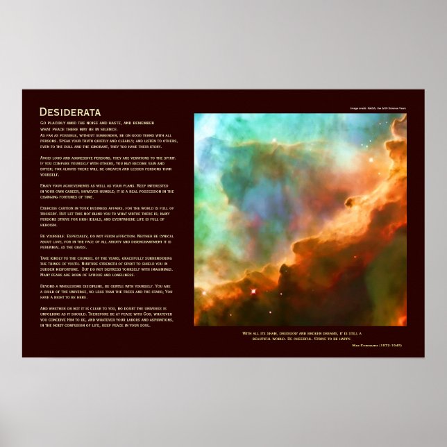 Desiderata Poem - The Omega Nebula, deep zoom Poster (Front)