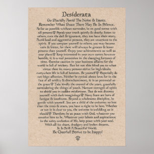 DESIDERATA Poster by Max Ehrmann=Mediaeval Crowns