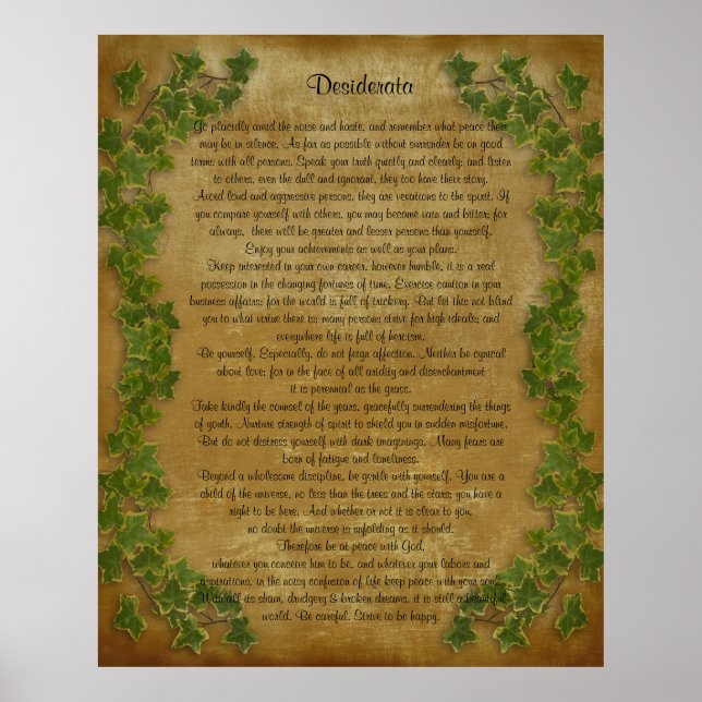 Desiderata prose Large ivy on parchment Poster (Front)