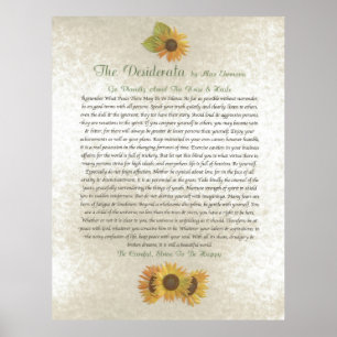 DESIDERATA Sunflowers Poster