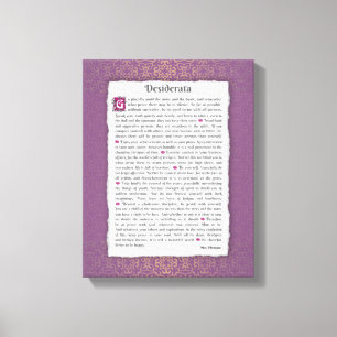 Desiderata - Things desired Canvas Print