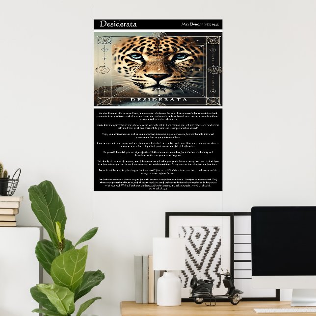 Desiderata: Timeless Wisdom of Leopards Poster (Home Office)