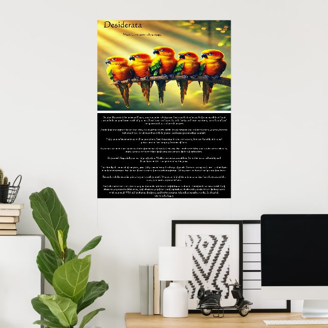 Desiderata Vibrant Sun Tropical Parrot Inspiration Poster (Home Office)