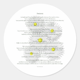 Desiderata with Daisies Classic Round Sticker