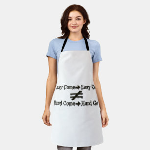 Design About Easy Work And Hard Work Relationship Apron