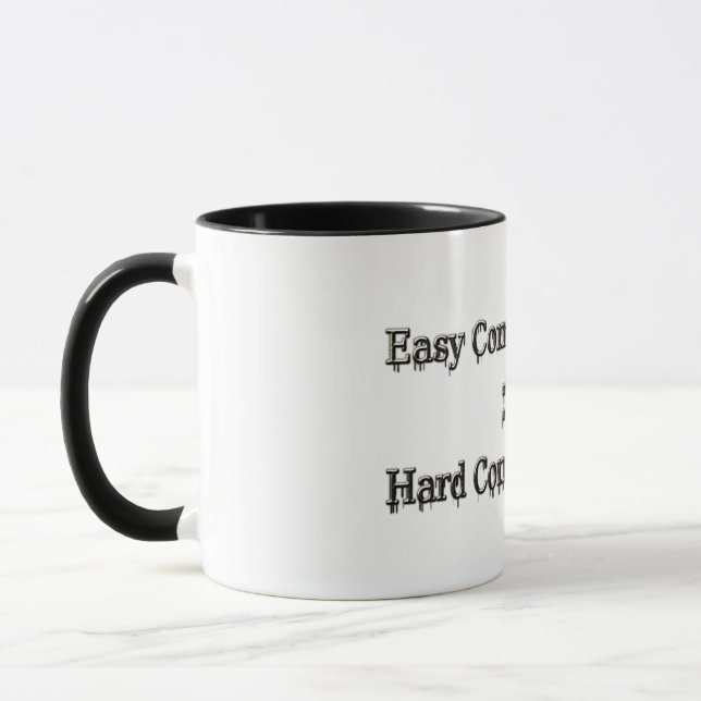 Design About Easy Work And Hard Work Relationship  Mug (Left)
