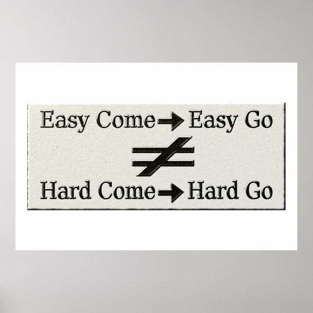 Design About Easy Work And Hard Work Relationship  Poster (Front)