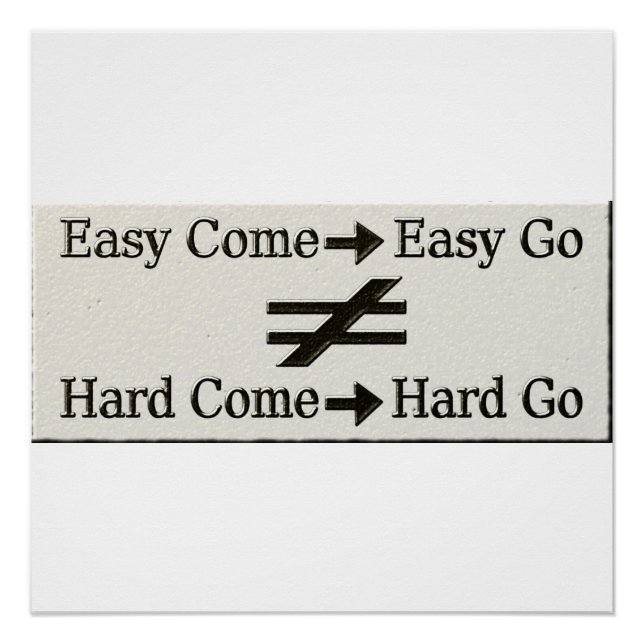 Design About Easy Work And Hard Work Relationship  Poster (Front)