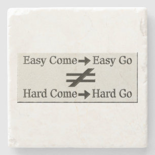 Design About Easy Work And Hard Work Relationship Stone Coaster