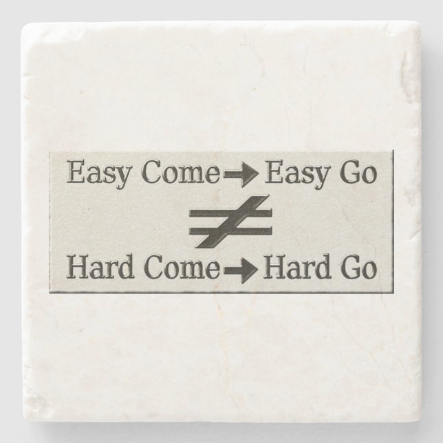 Design About Easy Work And Hard Work Relationship  Stone Coaster (Front)