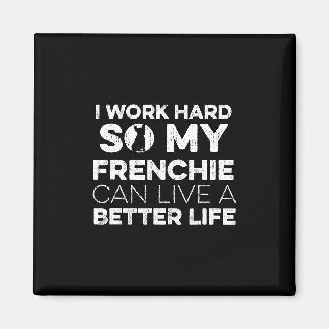 Design For A French Bulldog Owner 1  Magnet (Front)