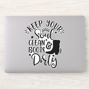 Design For Country Lovers Keep Your Soul Clean