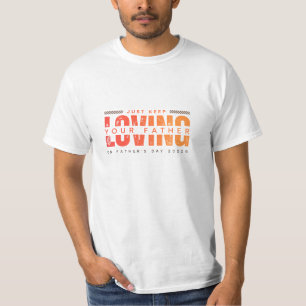 Design for Father's Day 2026 T-Shirt