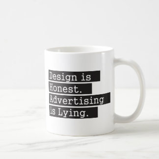 Design is Honest - Black Coffee Mug