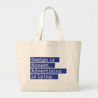 Design is Honest - Blue Large Tote Bag
