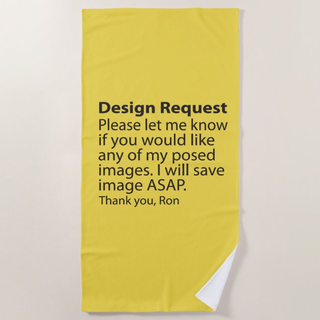 Design Request Beach Towel (Front)