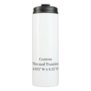 Design Your Own 2.875" W x 8.75" H Thermal Tumbler