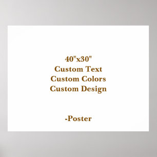 Design Your Own 40"x30" Matte Poster