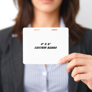 Design Your Own 4" x 5" Horizontal Plastic ID Badge