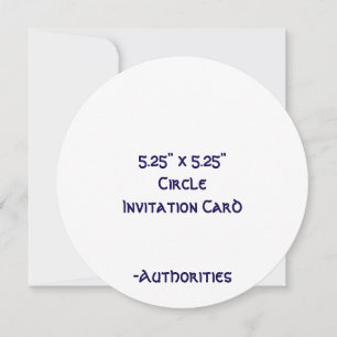 Design Your Own 5.25" x 5.25" Circle Invitation