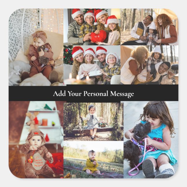 Design Your Own 9 Photo Collage Square Sticker (Front)