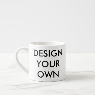 Design Your Own Custom Personalised Espresso Cup