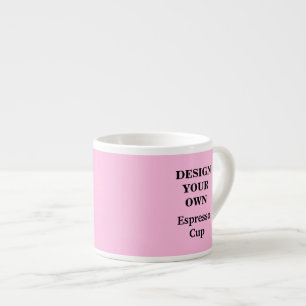 Design Your Own Espresso Cup - Light Pink
