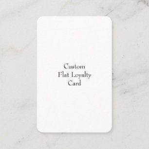 Design Your Own Flat Loyalty Card