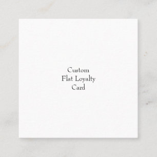 Design Your Own Flat Loyalty Card