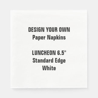 Design Your Own Large WHITE Luncheon Paper Napkins
