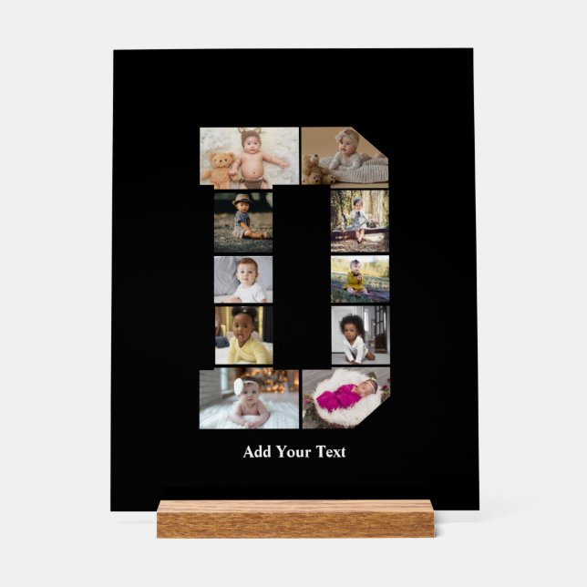 Design Your Own Letter D Photo Collage Acrylic Sign (Front)