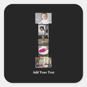 Design Your Own Letter I Photo Collage Square Sticker